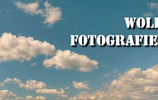 Landschaftsfotografie - Wolken fotografieren