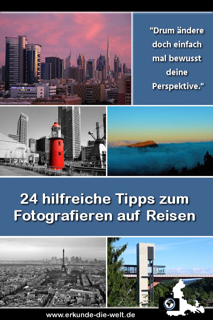 Reisefotografie - 24 Tipps zum Fotografieren auf Reisen
