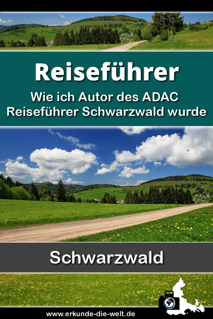 Wie ich Autor des ADAC Reiseführer Schwarzwald wurde