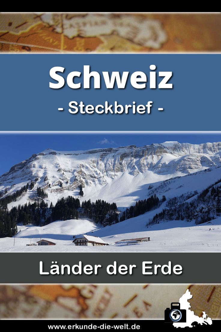 Steckbrief Schweiz