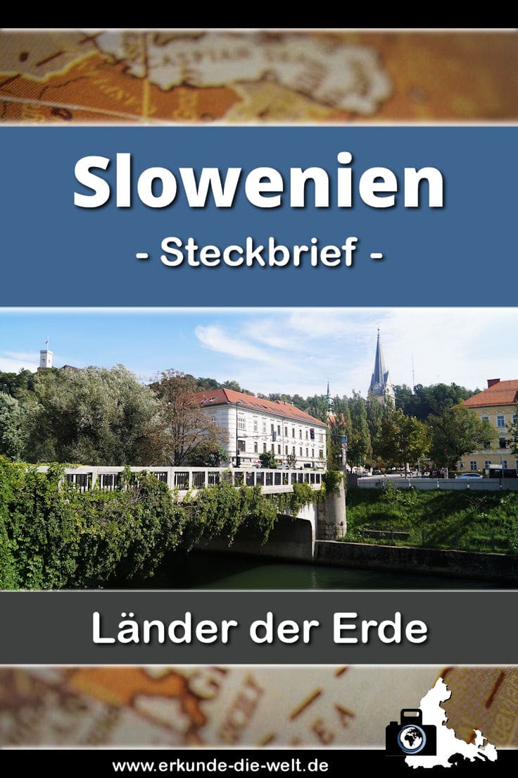 Steckbrief Slowenien