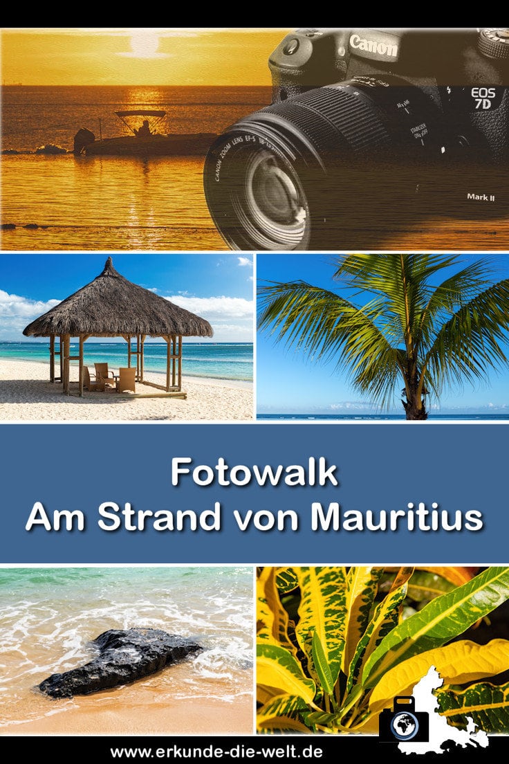 Fotowalk #9 - Am Strand von Mauritius