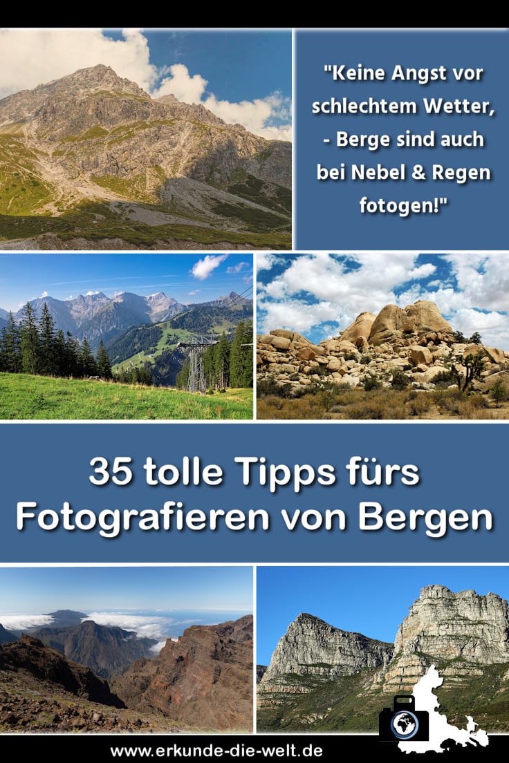 Landschaftsfotografie - Berglandschaften und Berge fotografieren
