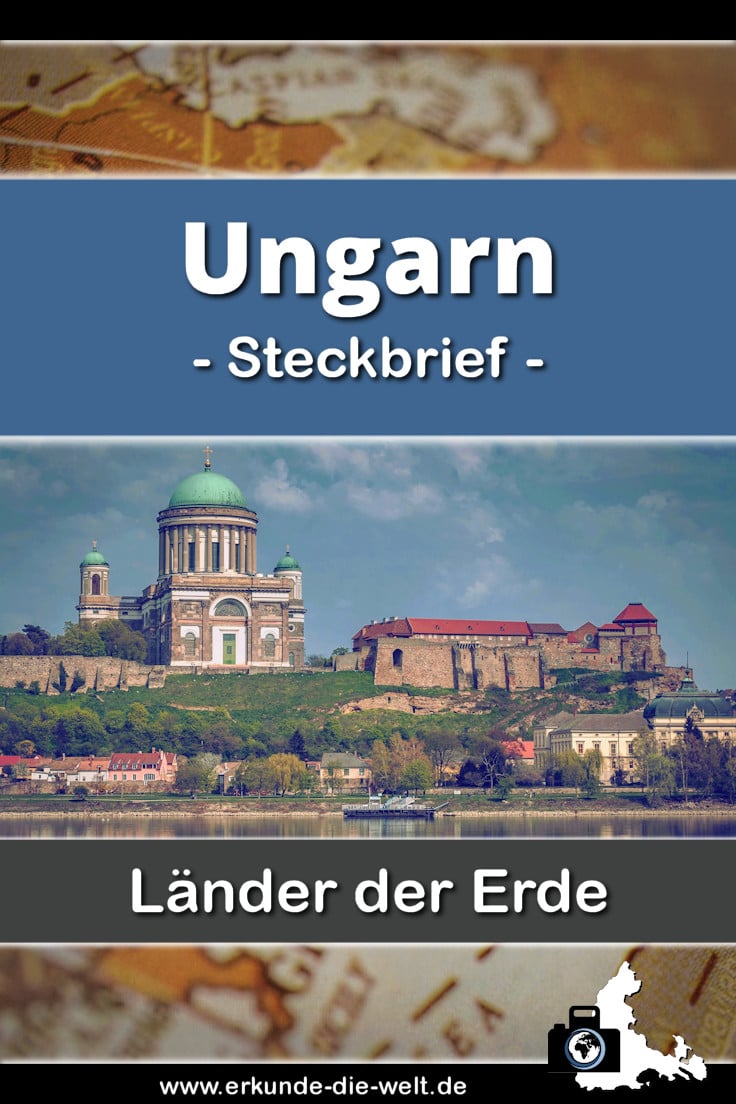 Steckbrief Ungarn