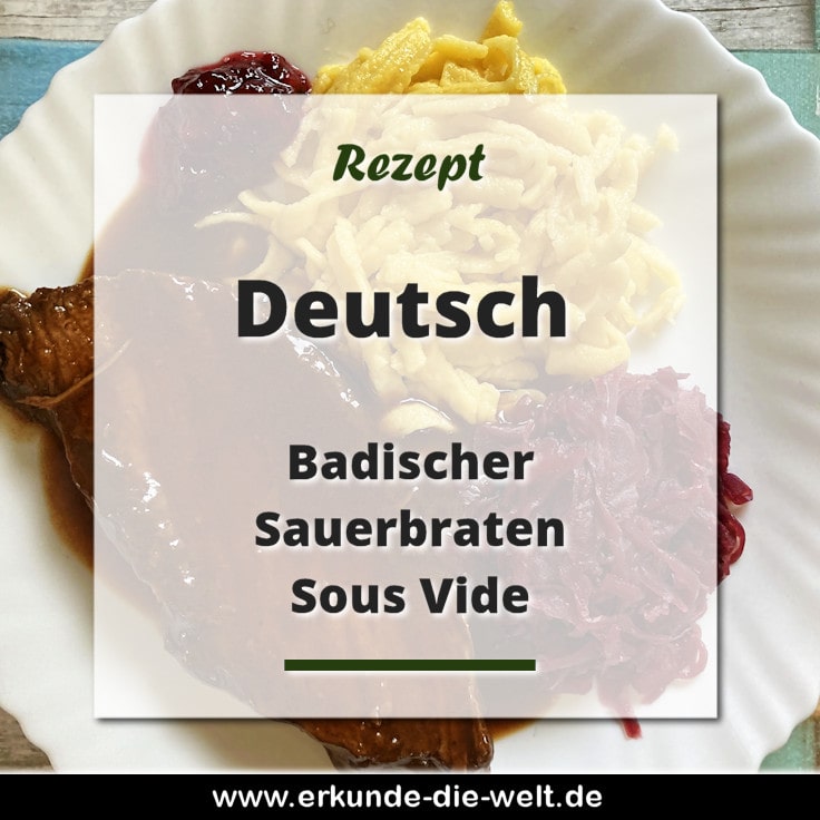 Rezept - Deutsche Küche - Badischer Sauerbraten Sous Vide
