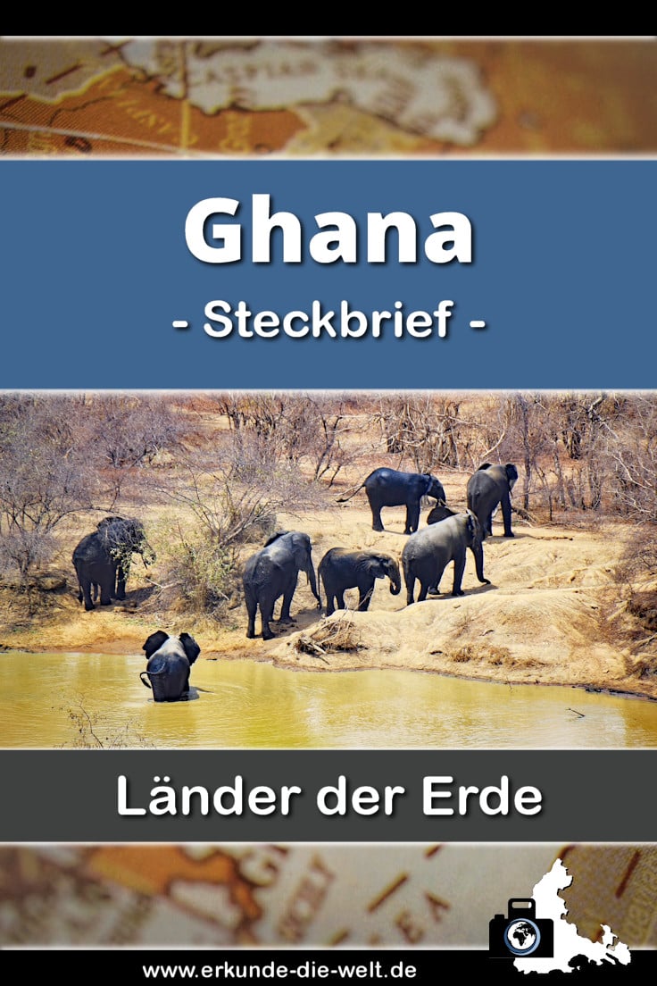 Steckbrief Ghana, Afrika